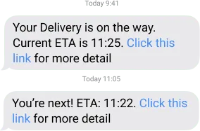 Example of SMS delivery notifications showing out-for-delivery and you’re-next messages with live tracking links and estimated arrival times.